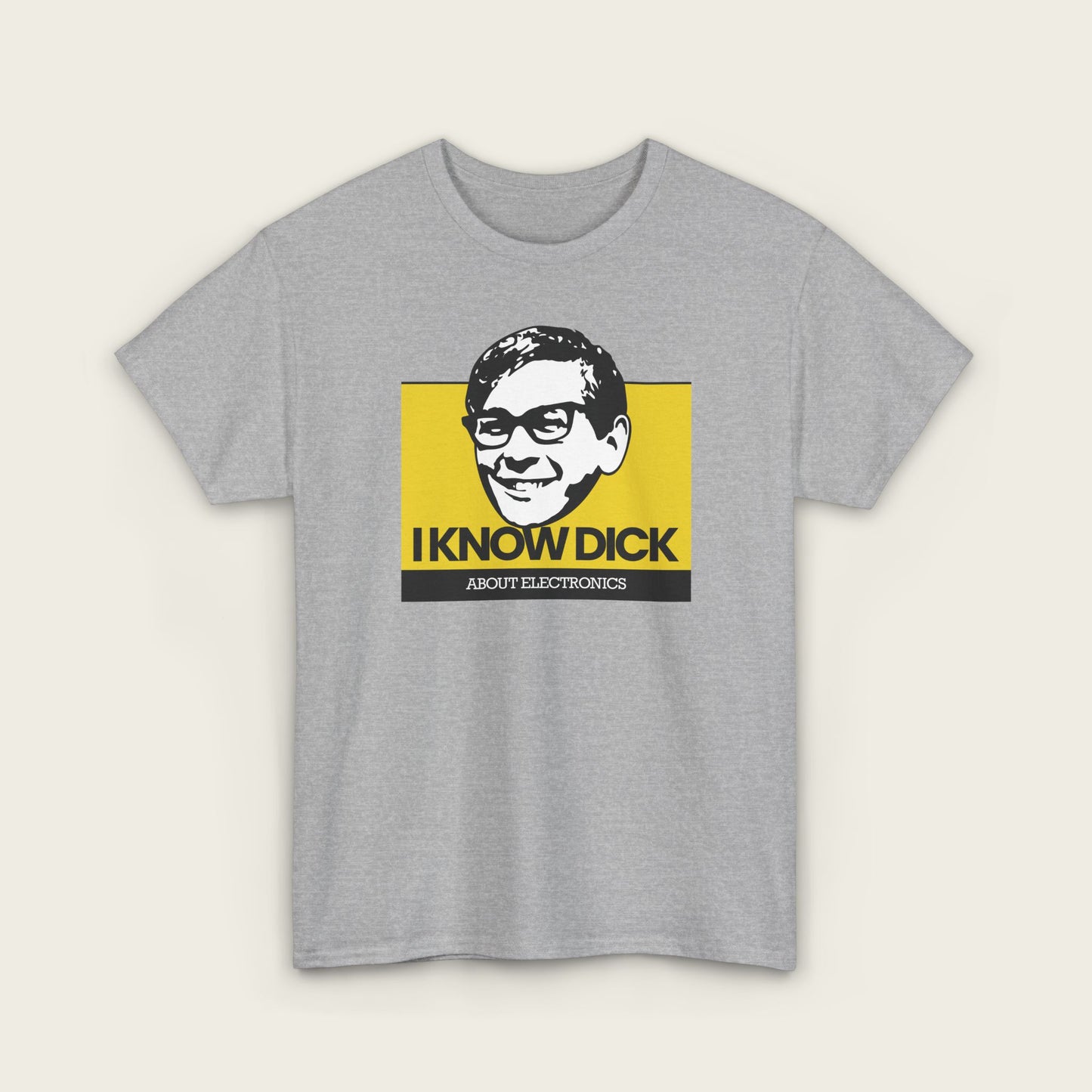 I Know Dick About Electronics Unisex Tee