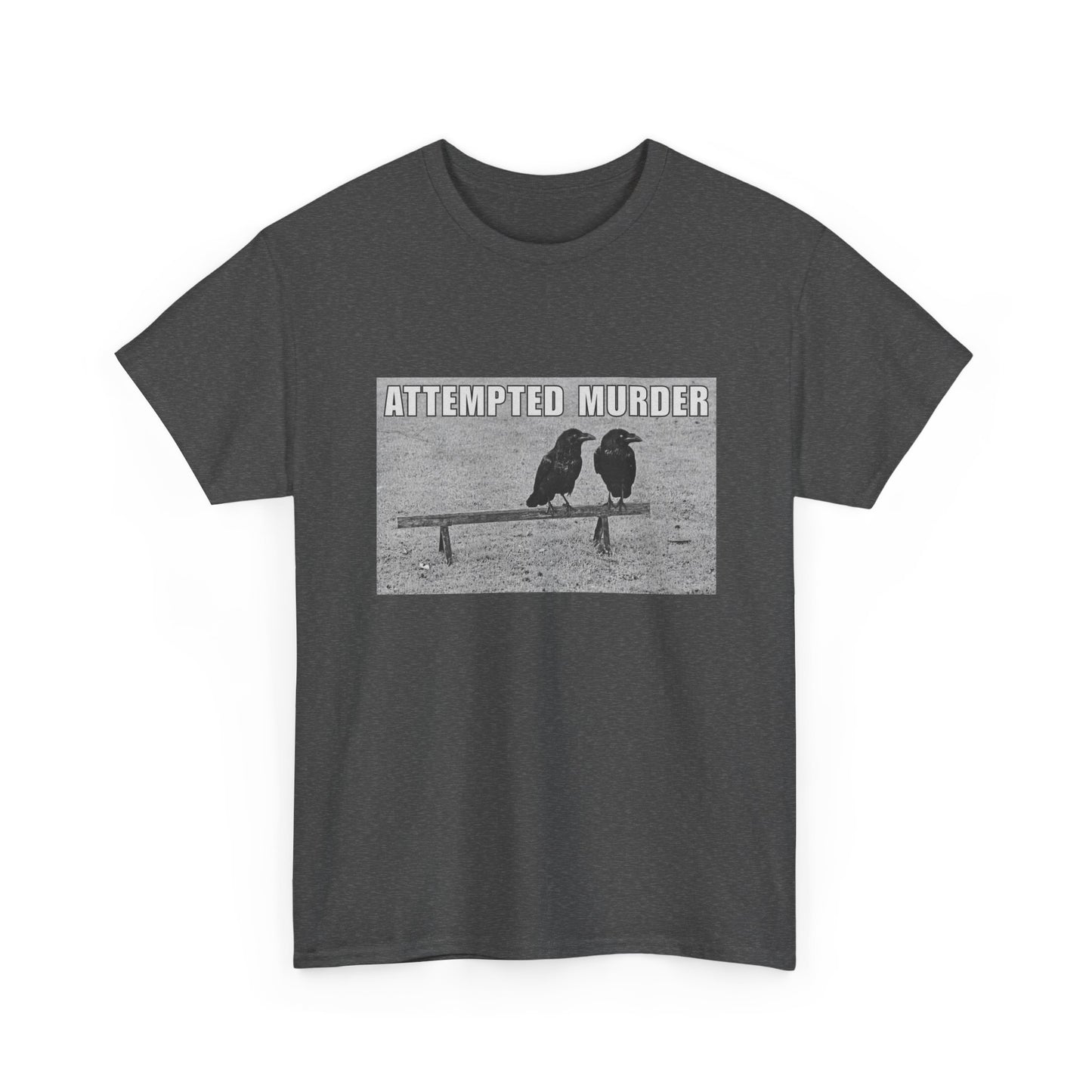 Attempted Murder Unisex Tee