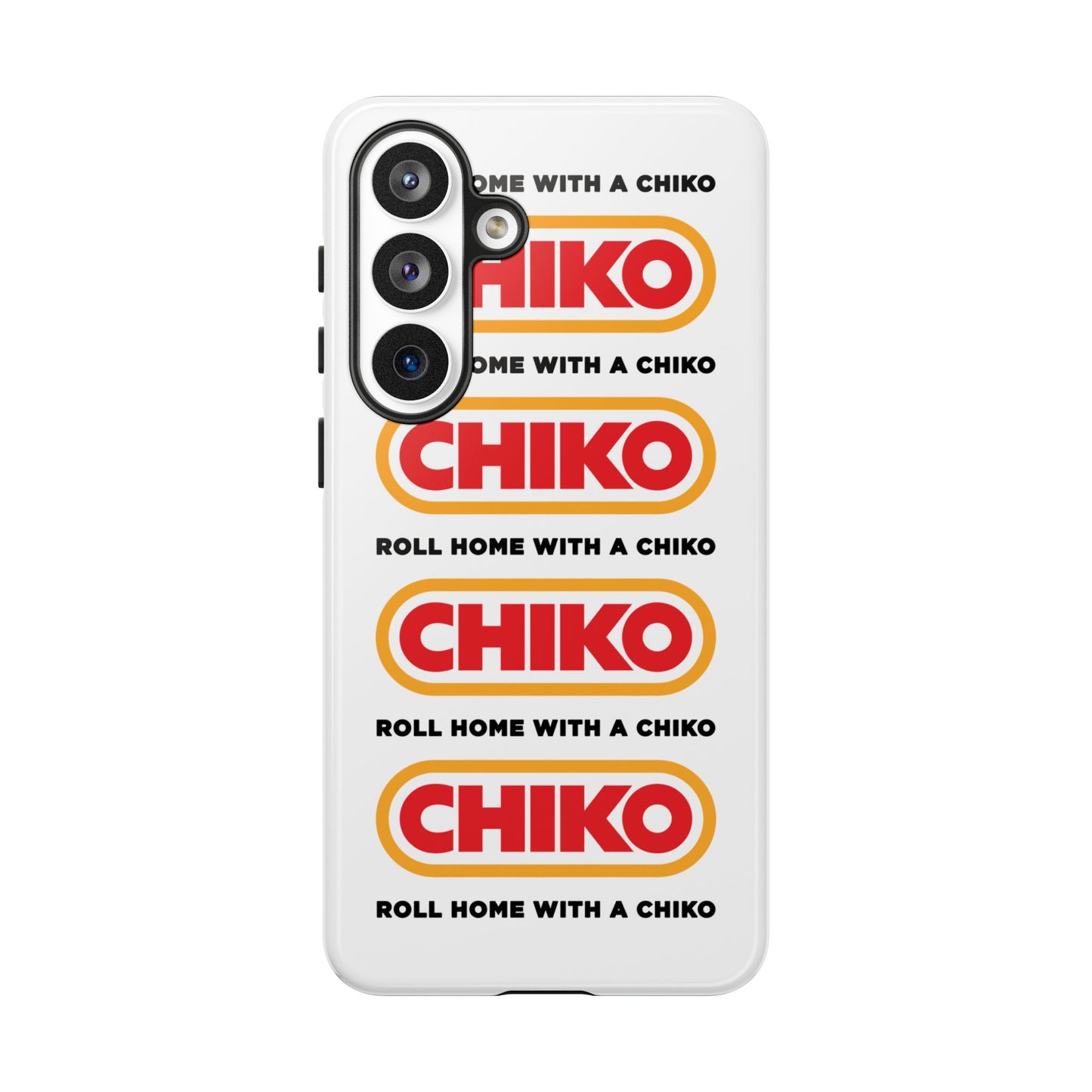 Phone Case - ROLL HOME WITH A CHIKO Tough Protective Case