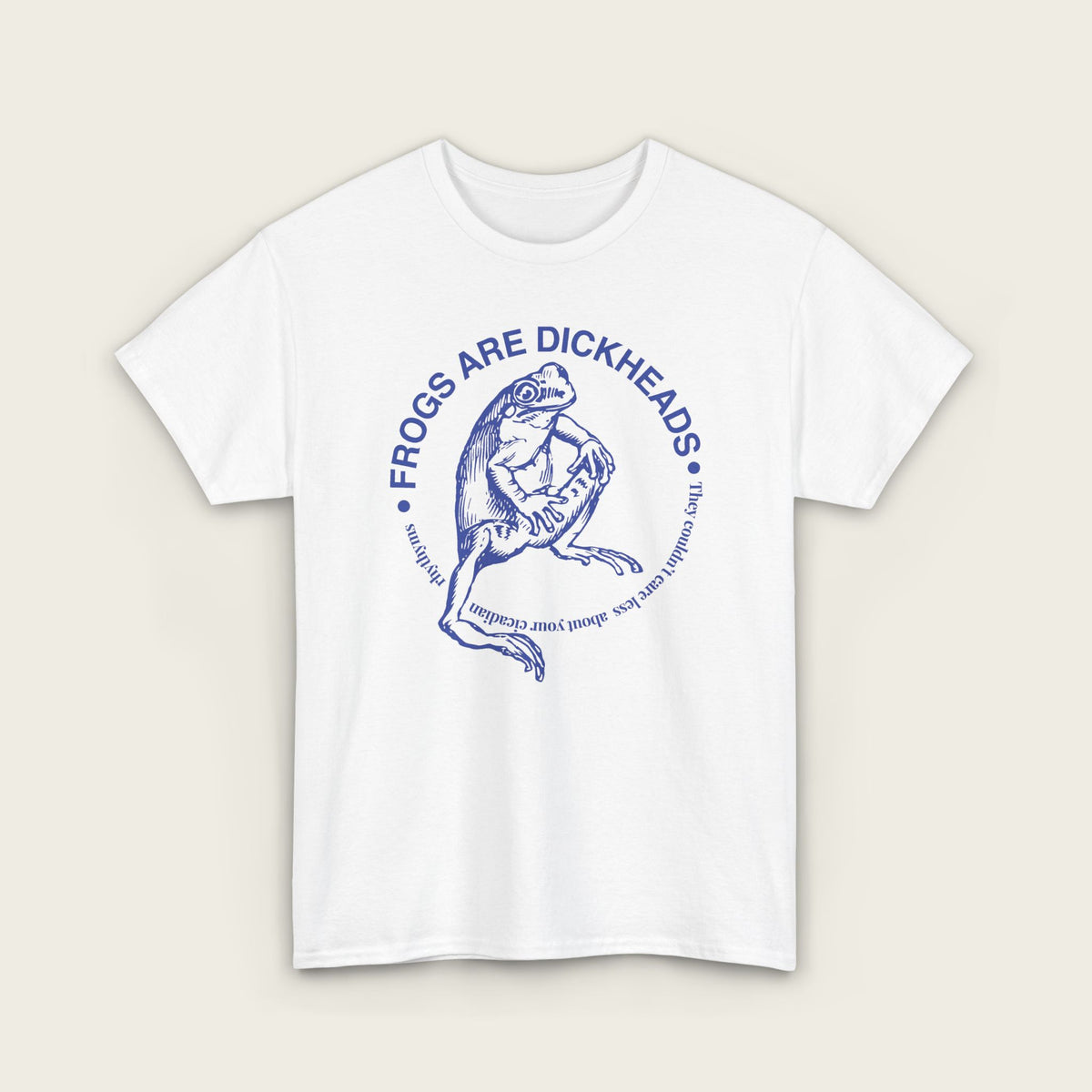 Frogs Are Dickheads Unisex Tee