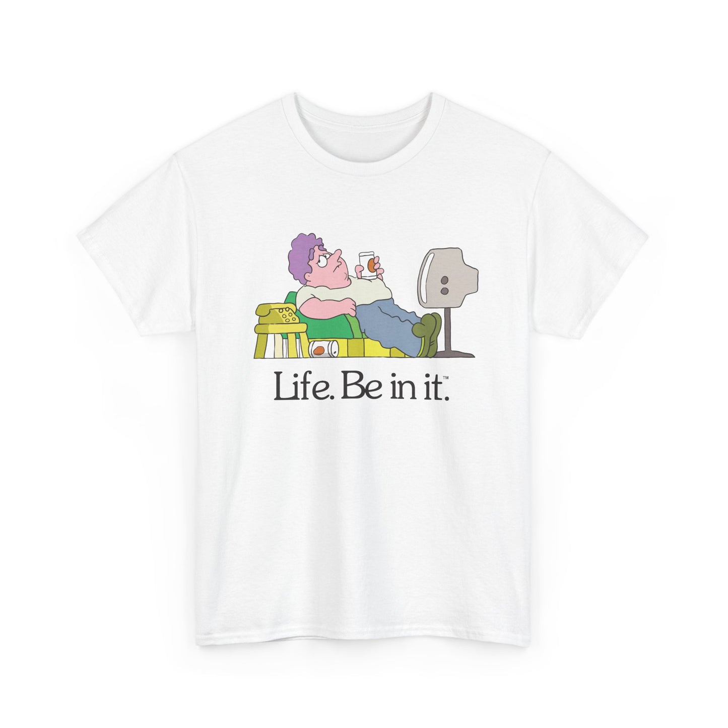 Life Be In It - Norm Unisex Tee