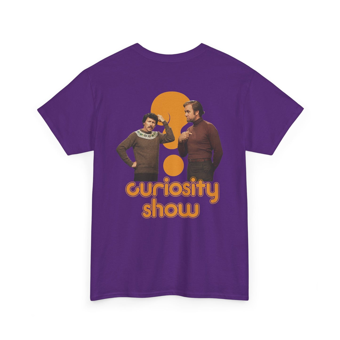 Curiosity Show BACKPRINT Unisex Tee