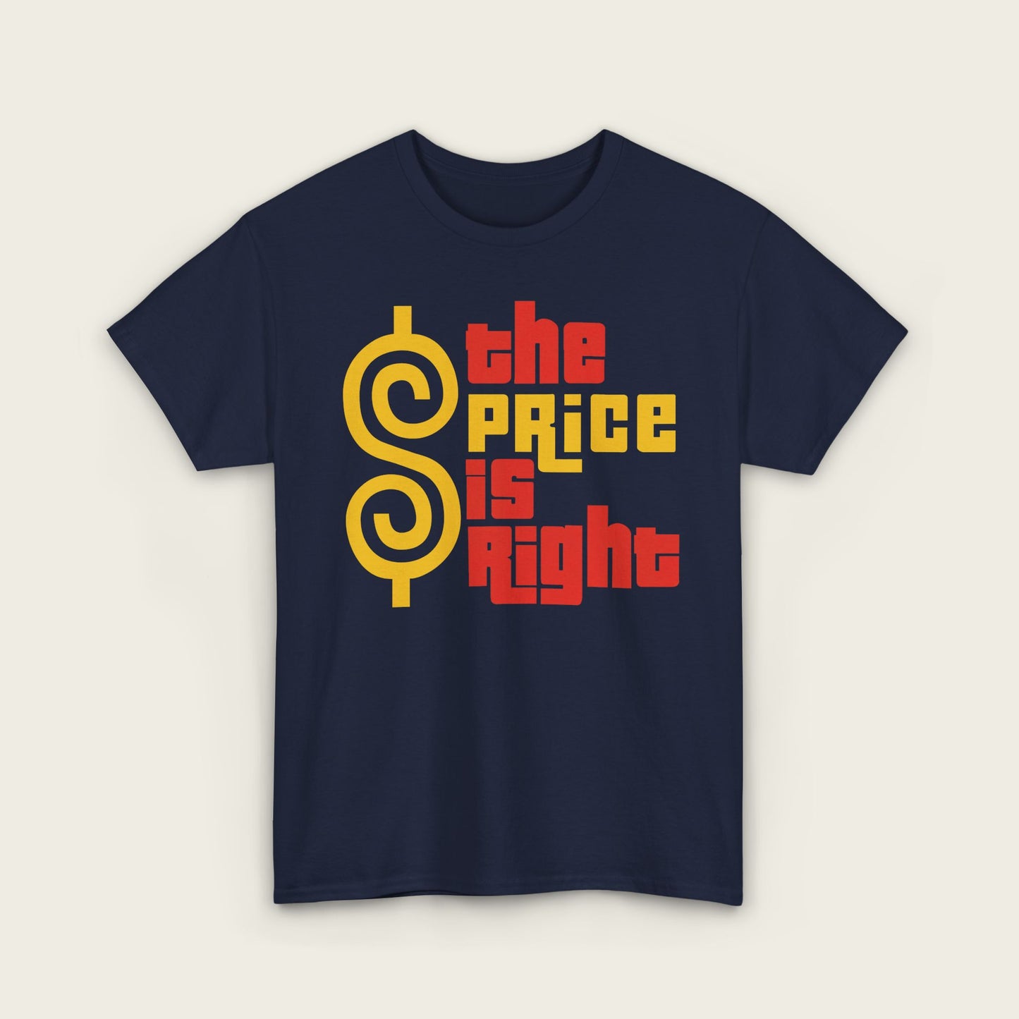 The Price Is Right Unisex Tee