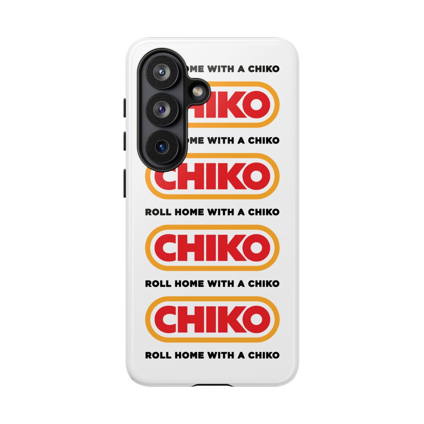 Phone Case - ROLL HOME WITH A CHIKO Tough Protective Case