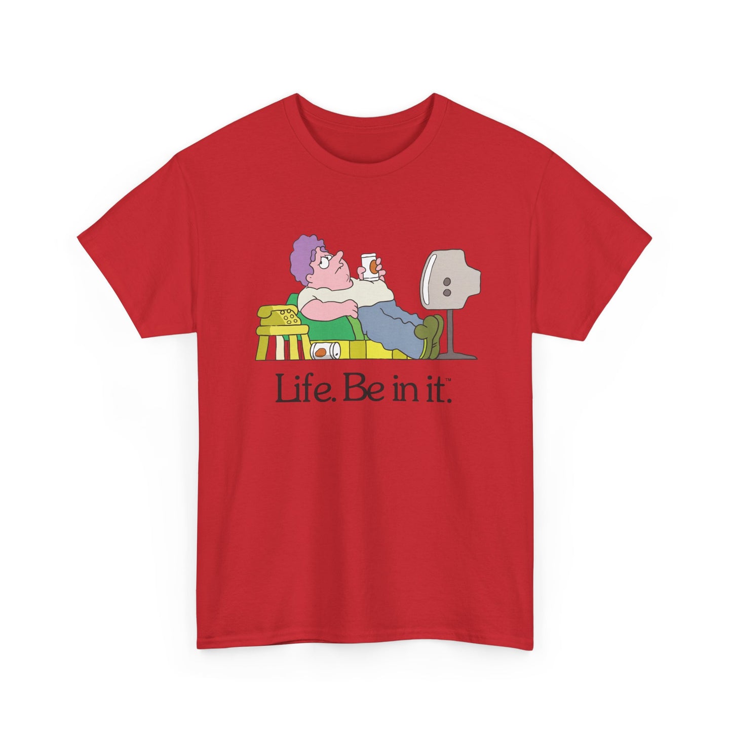 Life Be In It - Norm Unisex Tee
