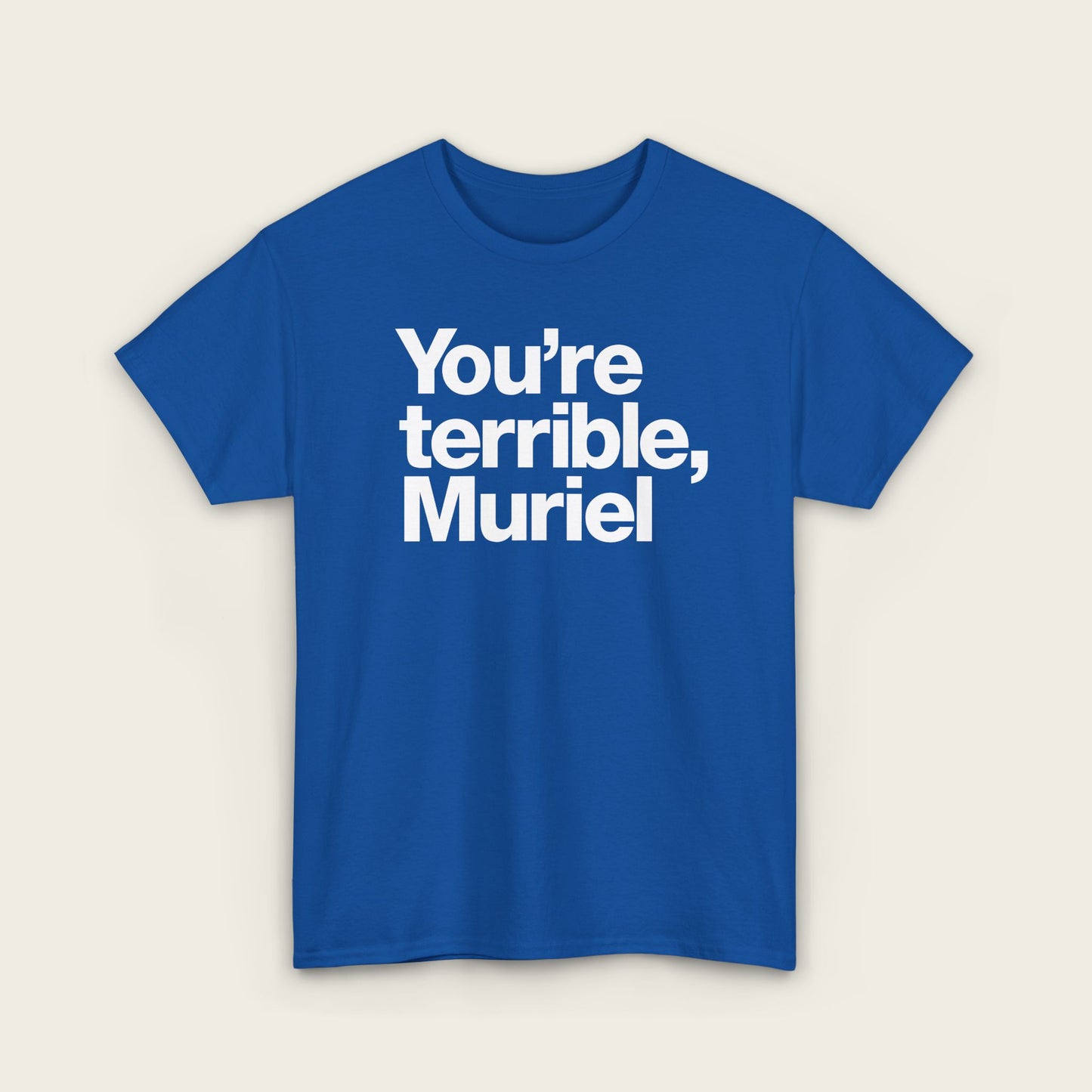 Terrible Muriel Unisex Tee