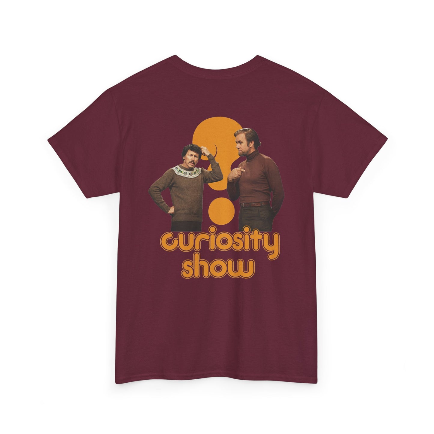 Curiosity Show BACKPRINT Unisex Tee
