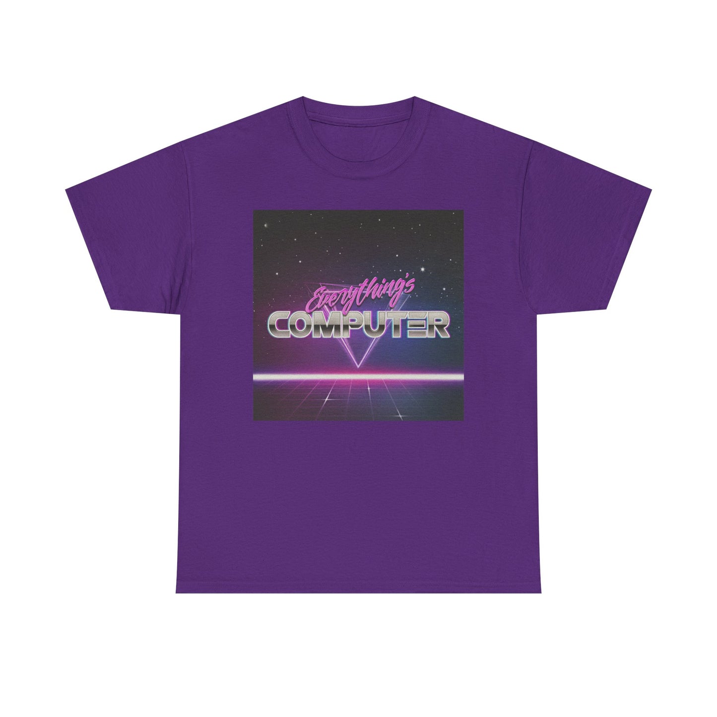 Everything's Computer Unisex Tee