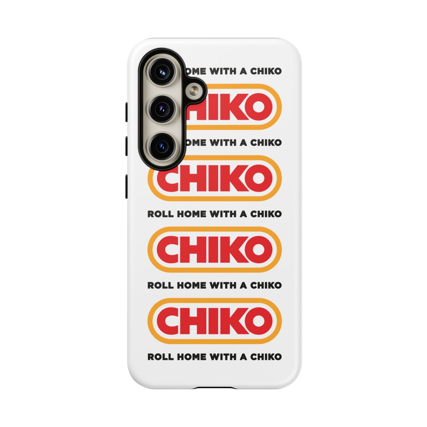 Phone Case - ROLL HOME WITH A CHIKO Tough Protective Case