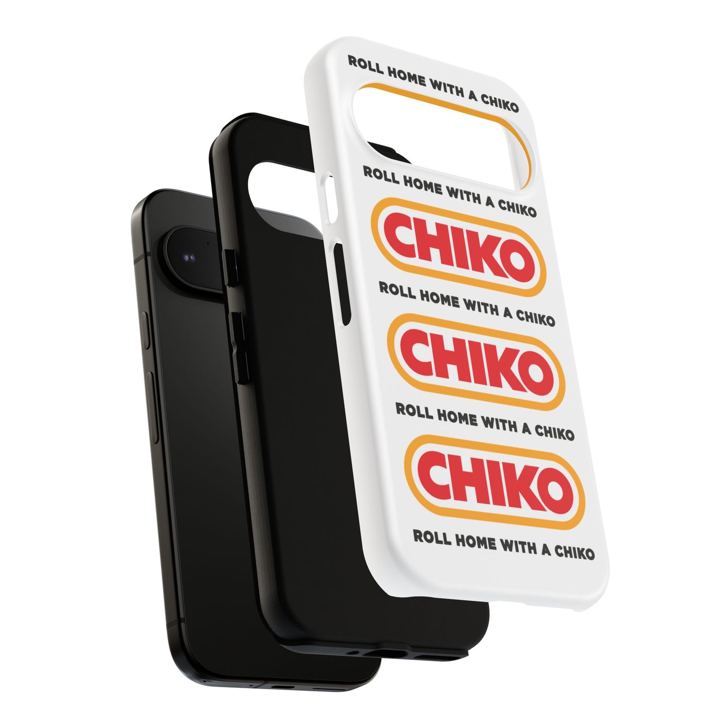 Phone Case - ROLL HOME WITH A CHIKO Tough Protective Case