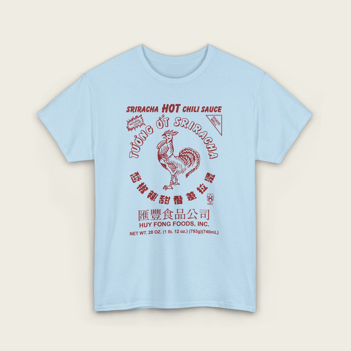 Sriracha Hot Sauce - FRONT PRINT Unisex Tee