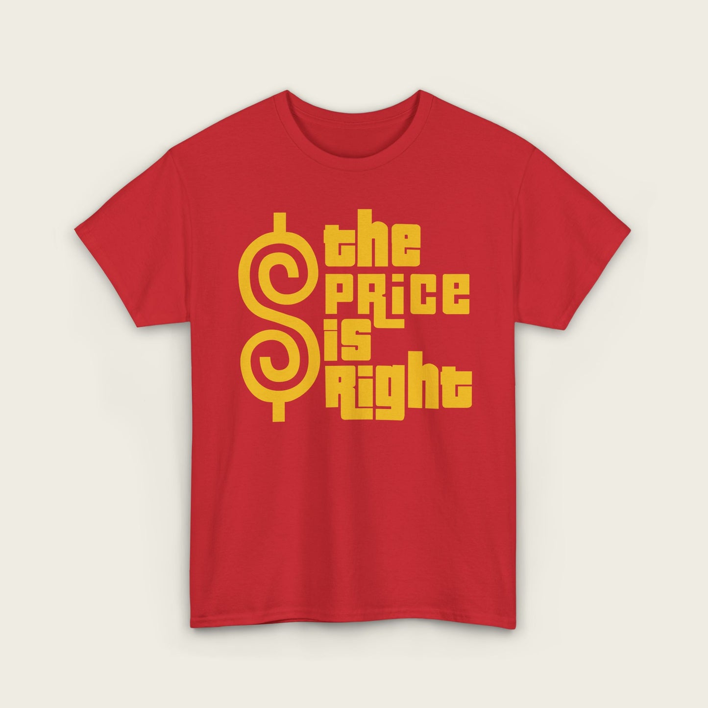 The Price Is Right Unisex Tee