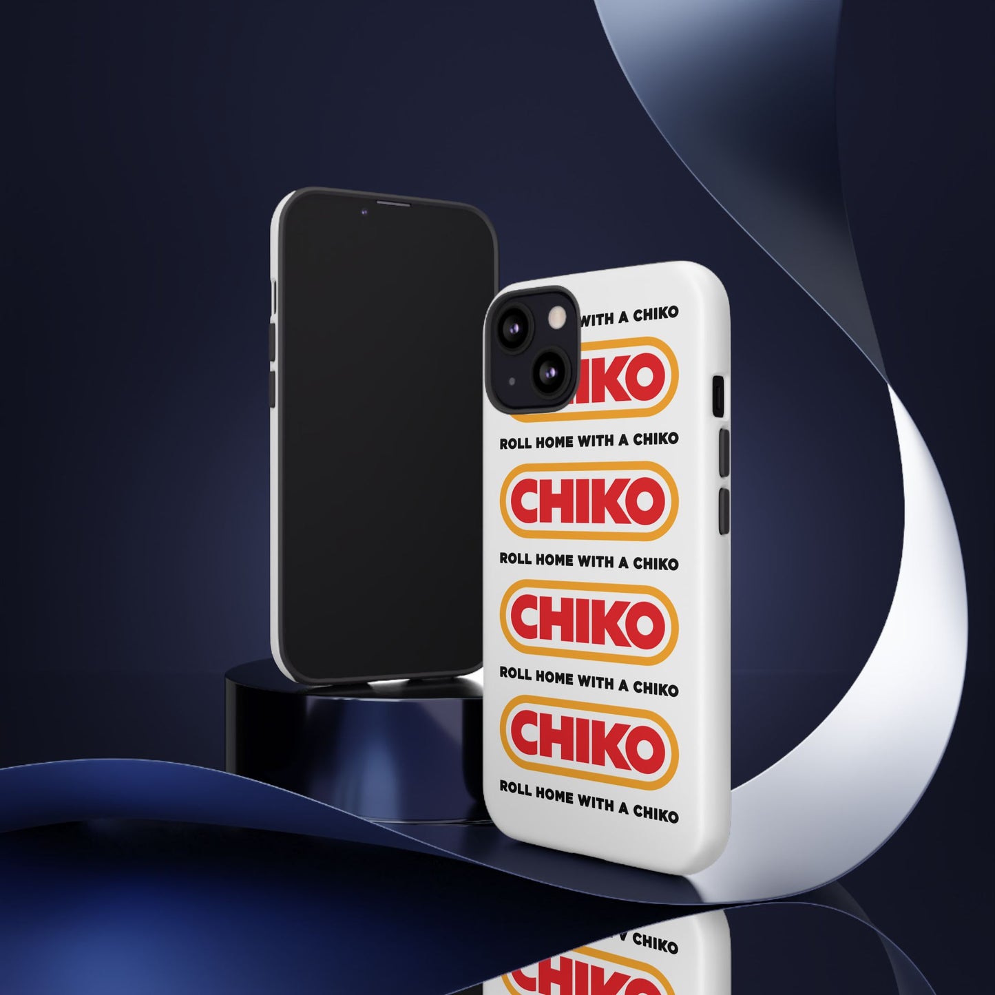 Phone Case - ROLL HOME WITH A CHIKO Tough Protective Case