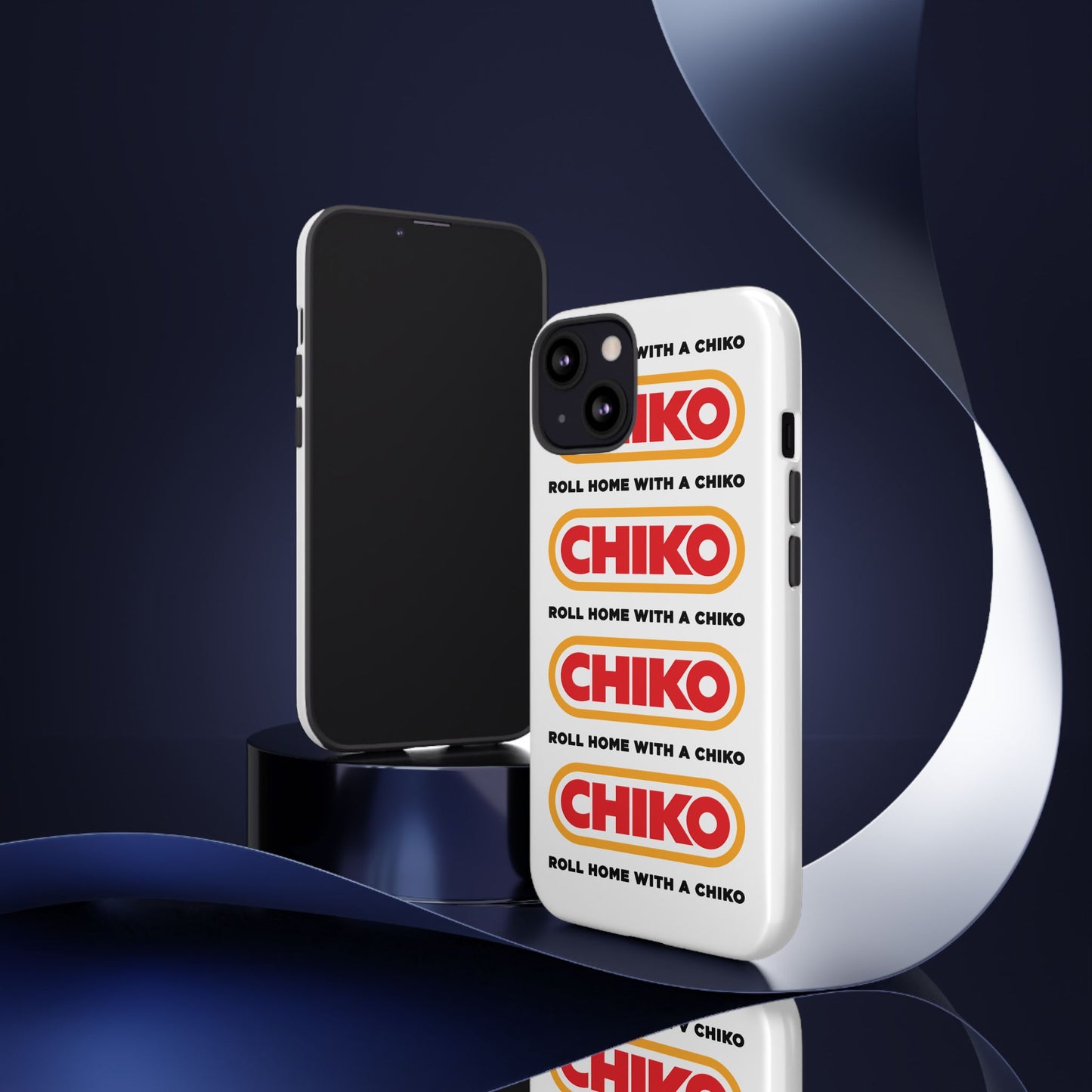 Phone Case - ROLL HOME WITH A CHIKO Tough Protective Case