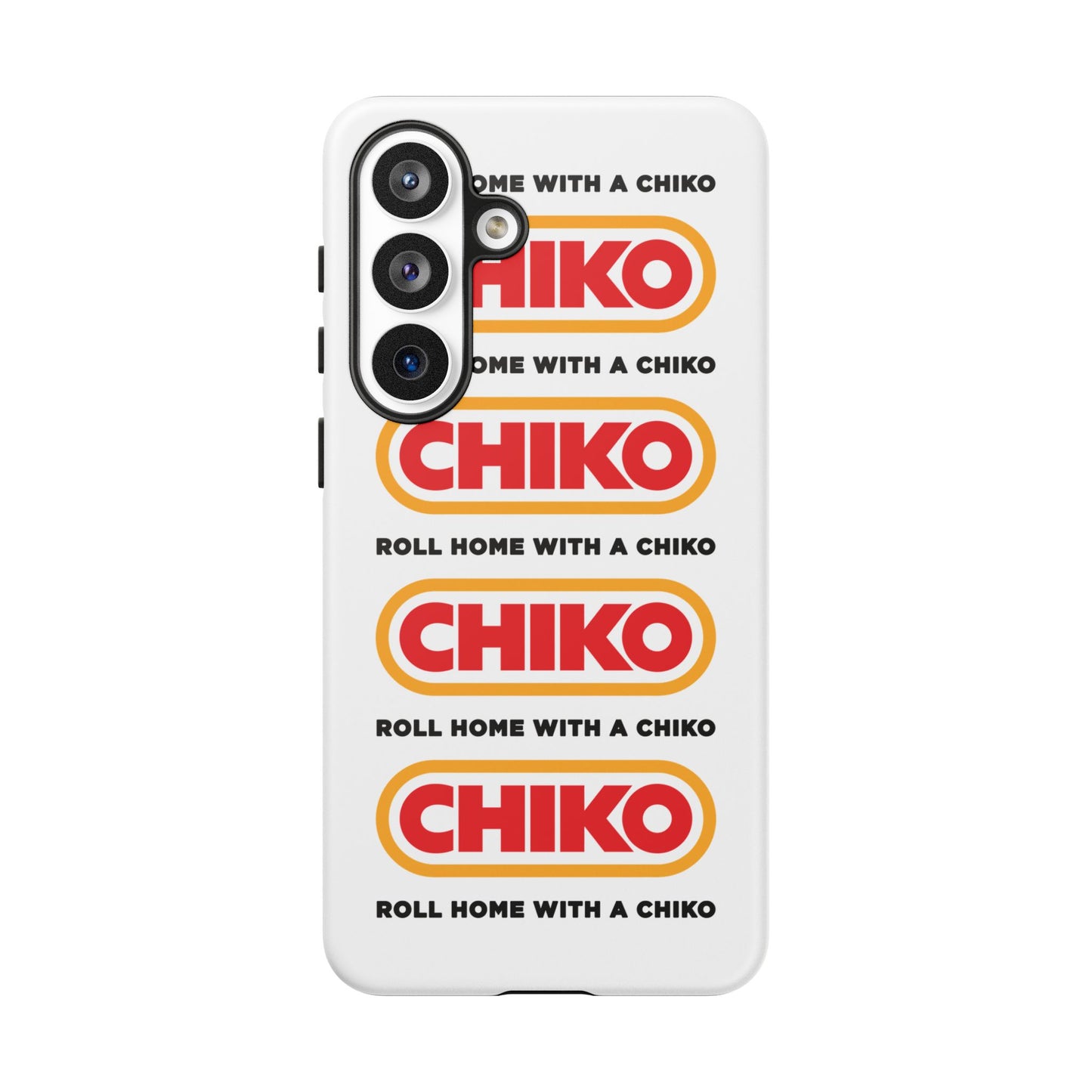 Phone Case - ROLL HOME WITH A CHIKO Tough Protective Case
