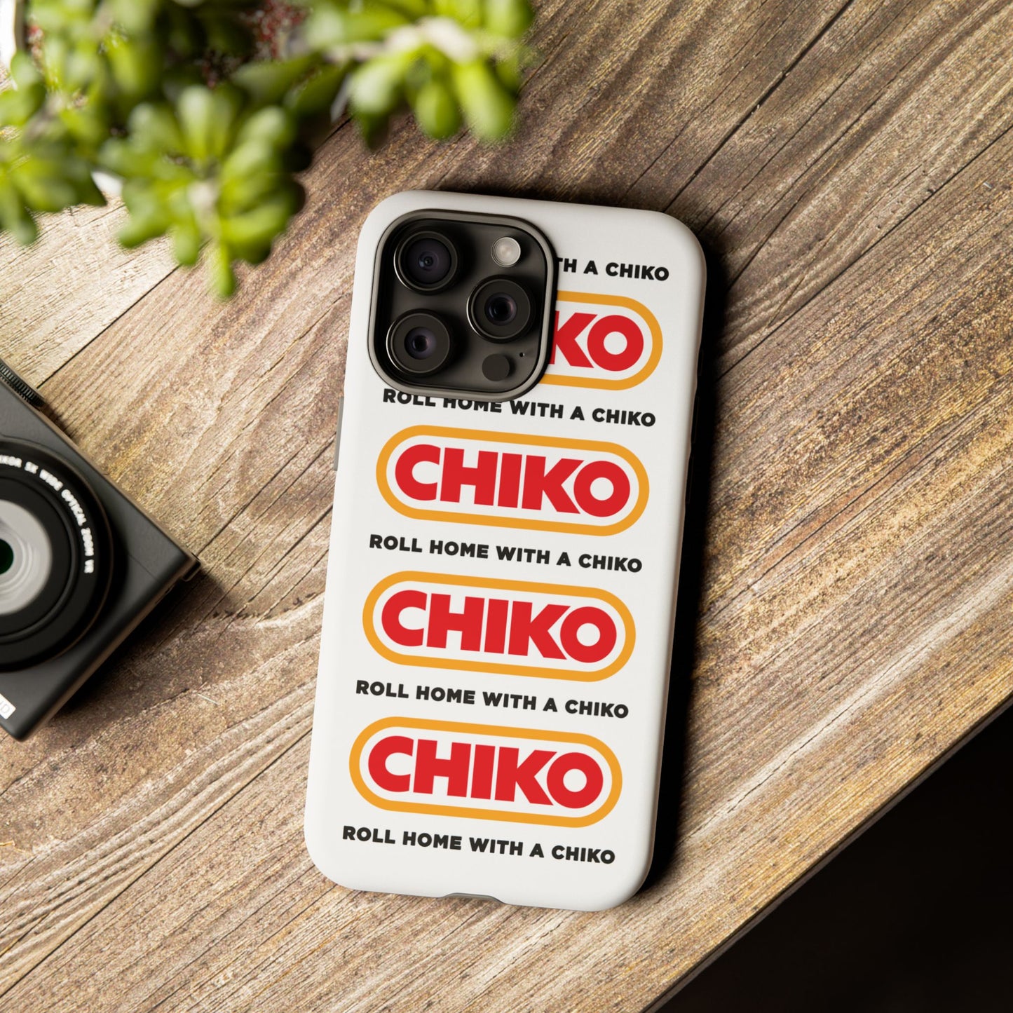 Phone Case - ROLL HOME WITH A CHIKO Tough Protective Case