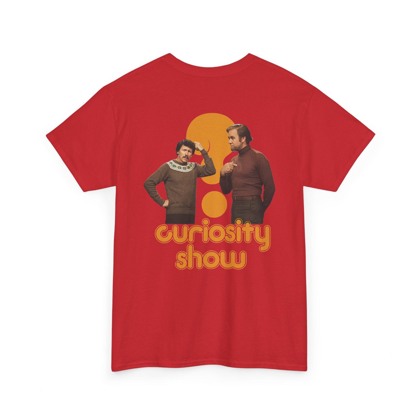 Curiosity Show BACKPRINT Unisex Tee