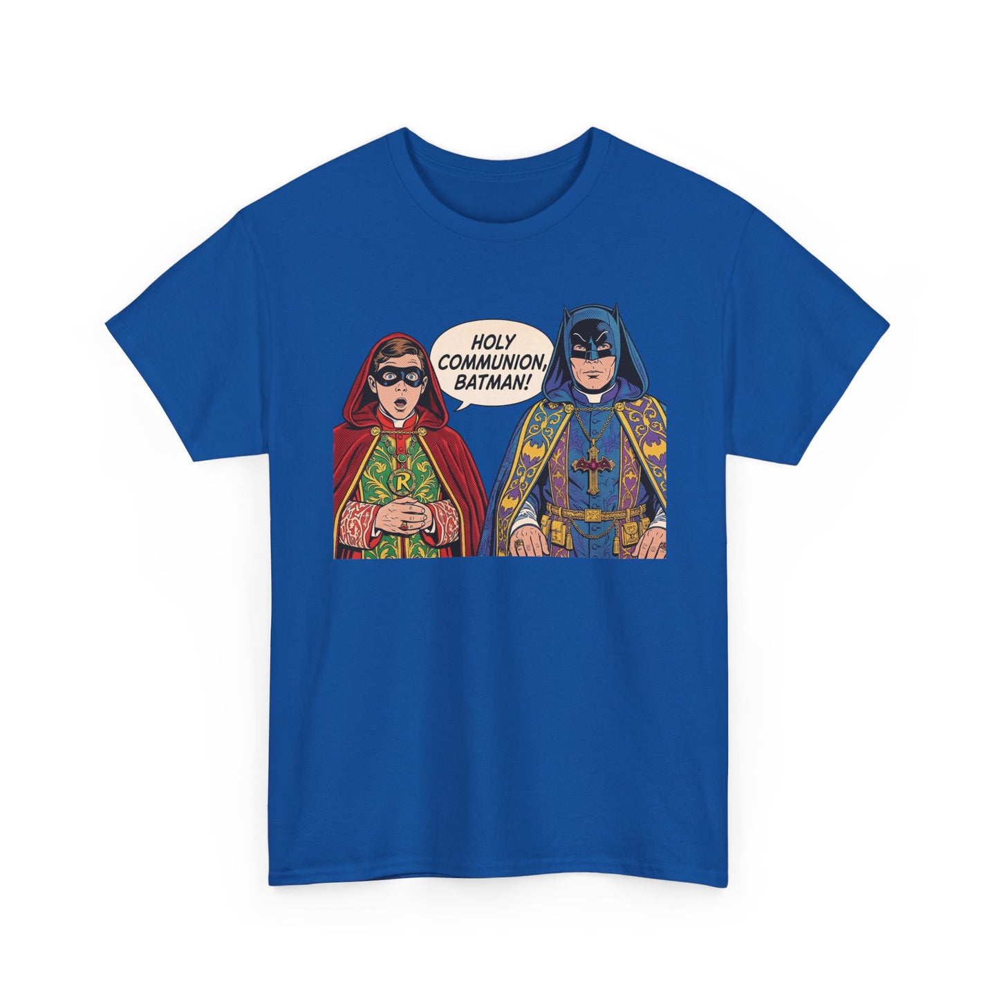 HOLY COMMUNION, BATMAN! Unisex Tee