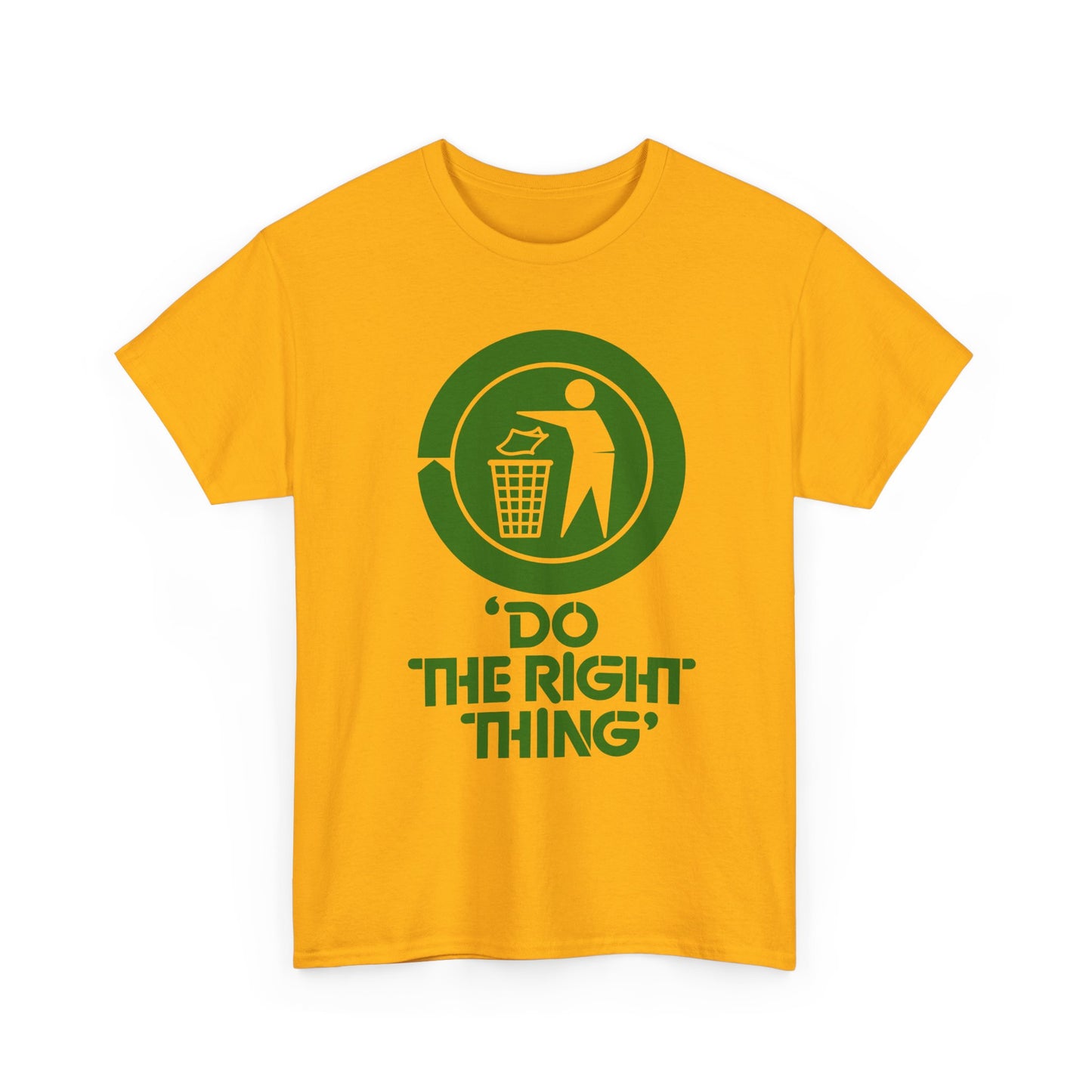 Do The Right Thing Unisex Tee