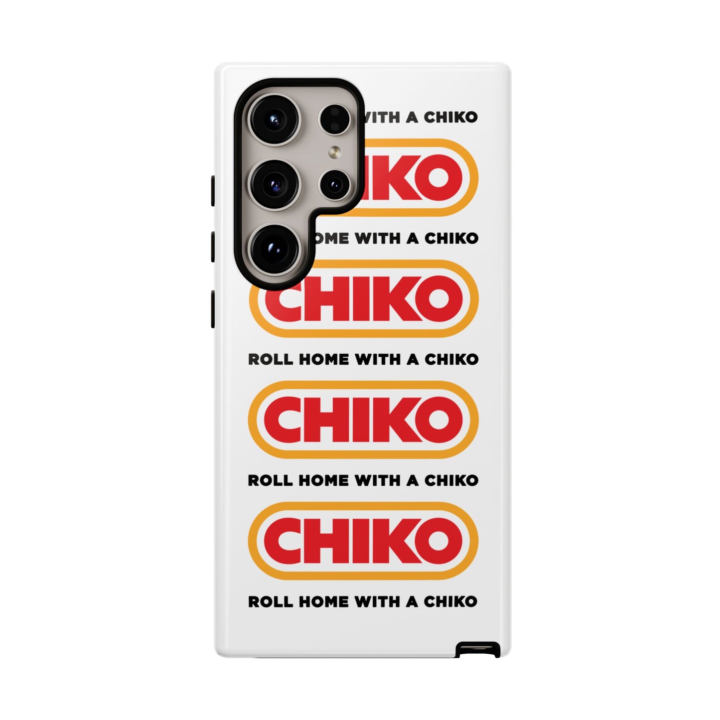 Phone Case - ROLL HOME WITH A CHIKO Tough Protective Case