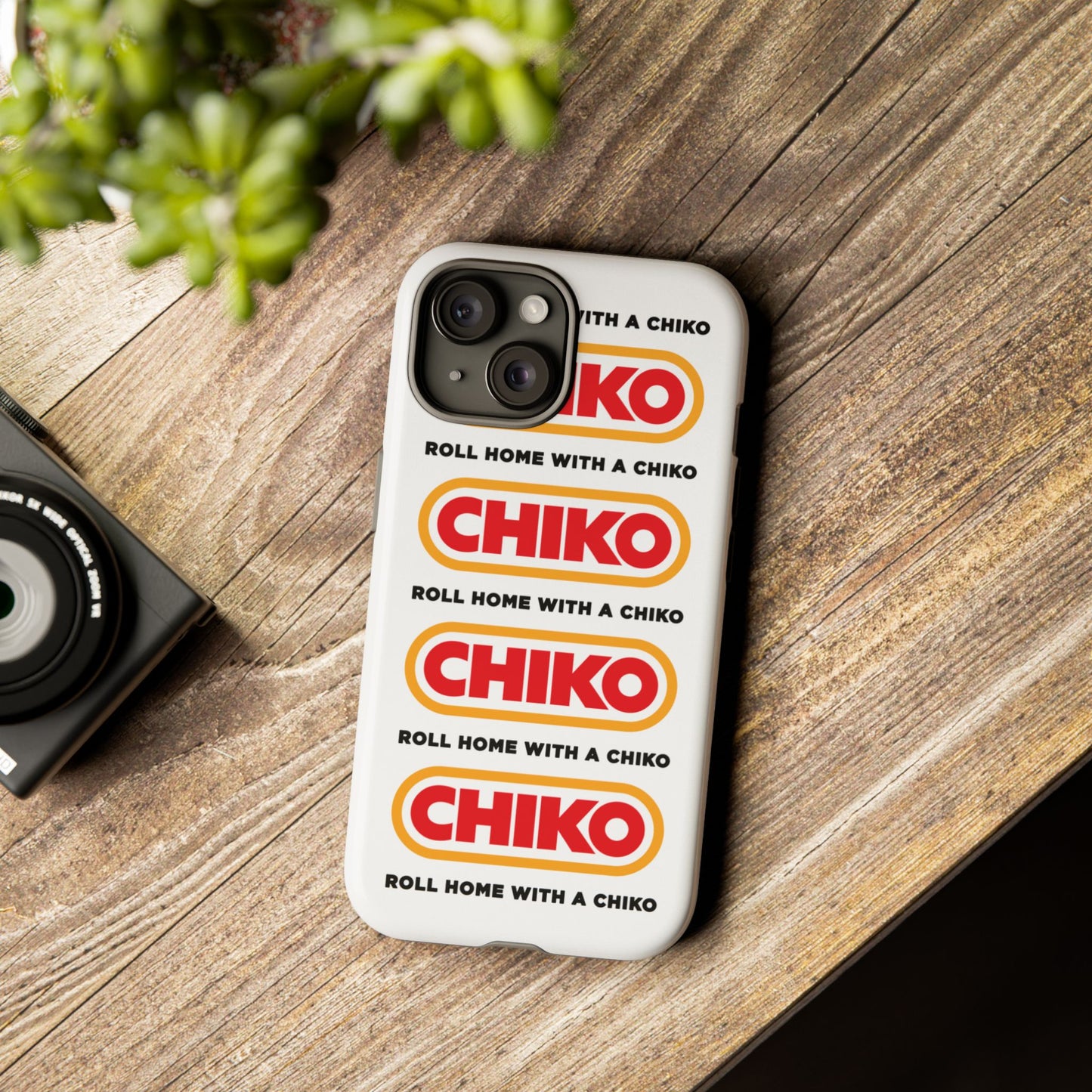 Phone Case - ROLL HOME WITH A CHIKO Tough Protective Case