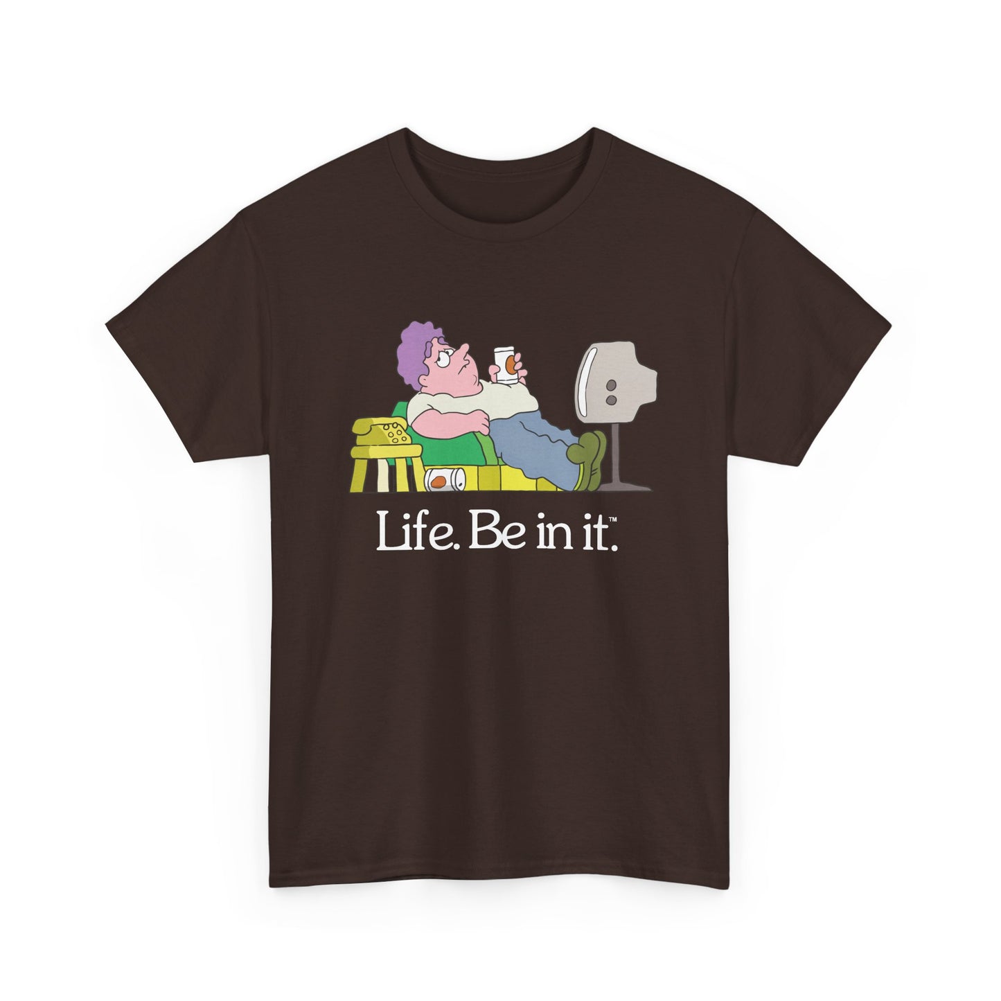 Life Be In It - Norm Unisex Tee