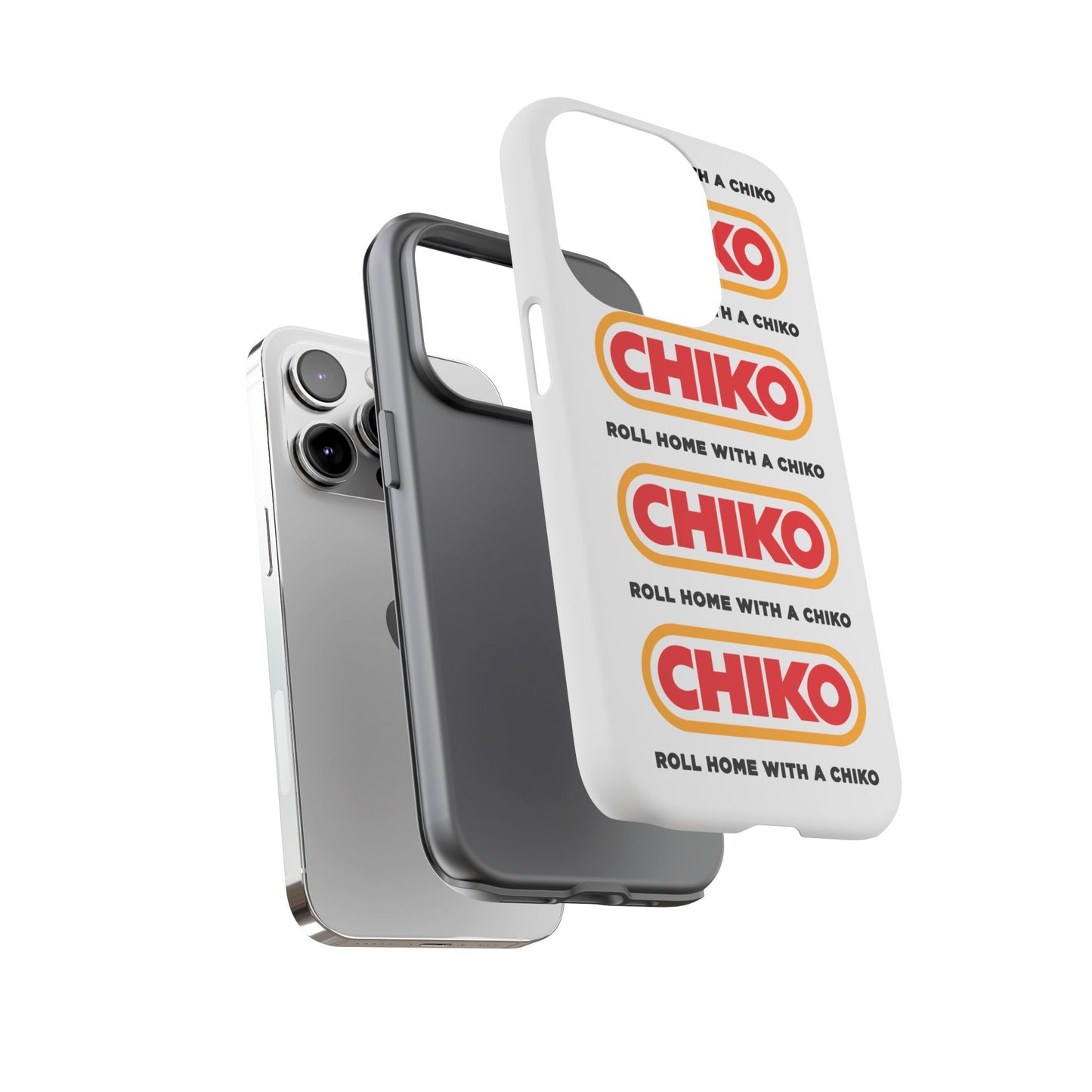 Phone Case - ROLL HOME WITH A CHIKO Tough Protective Case