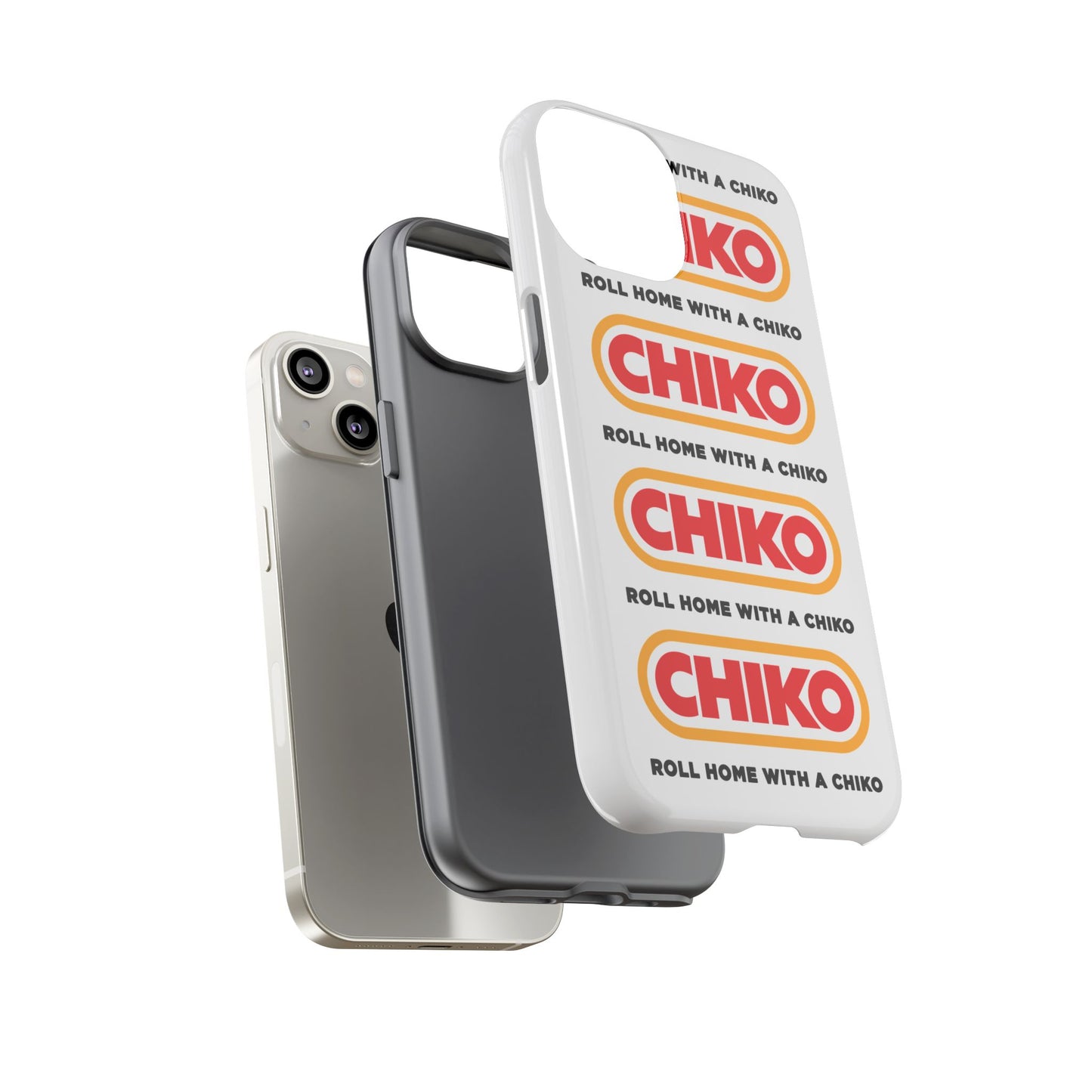 Phone Case - ROLL HOME WITH A CHIKO Tough Protective Case