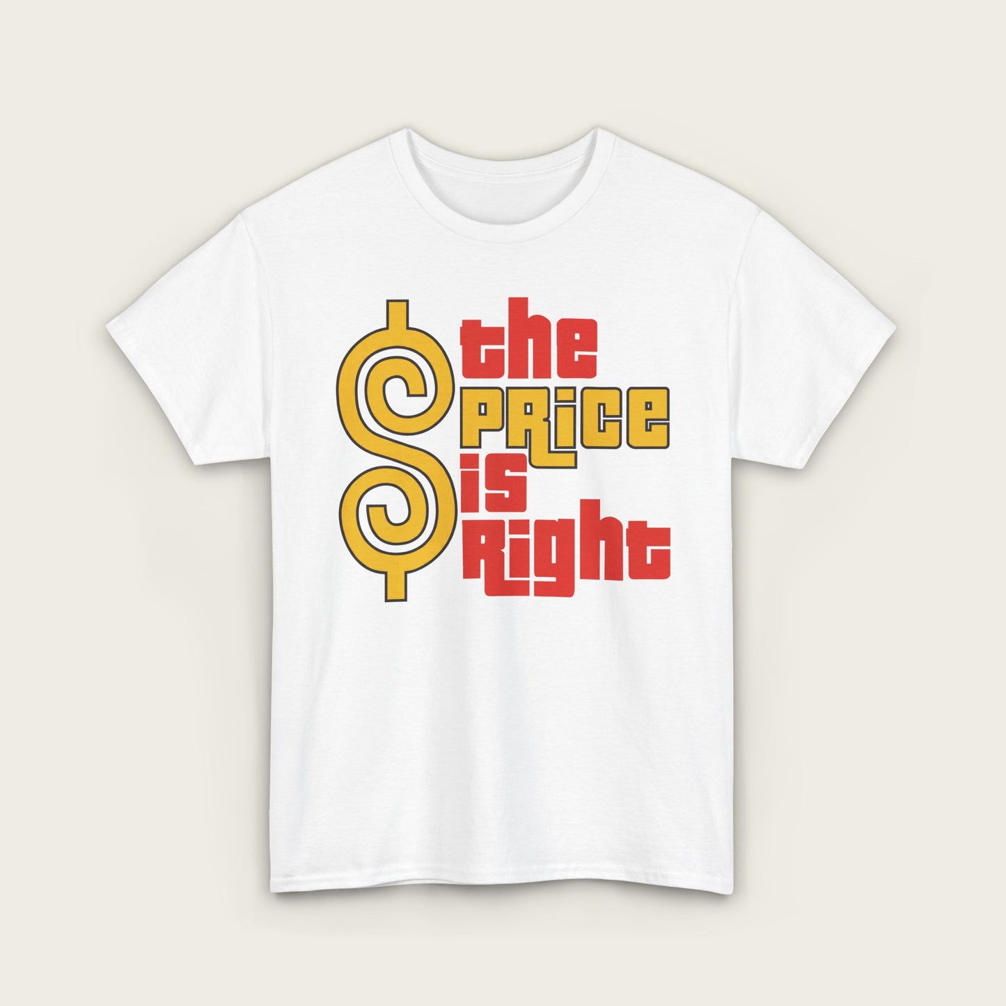 The Price Is Right Unisex Tee
