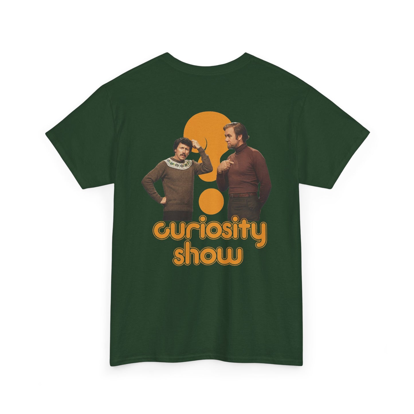 Curiosity Show BACKPRINT Unisex Tee