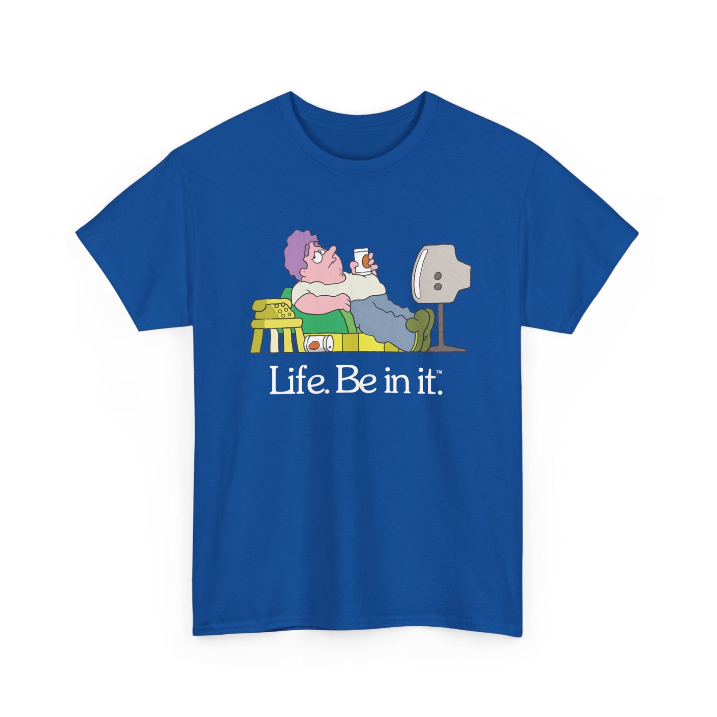 Life Be In It - Norm Unisex Tee