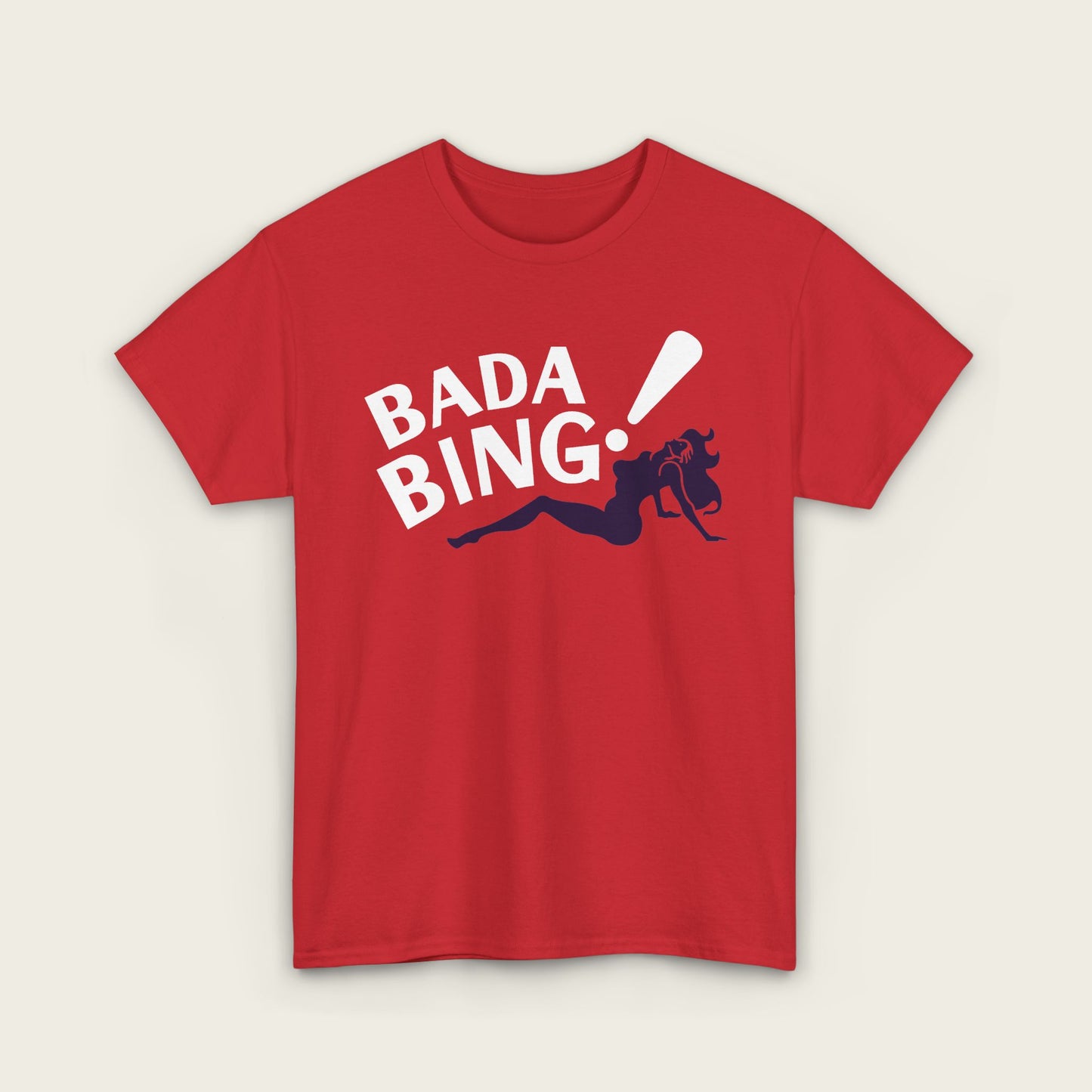 Bada Bing! Unisex Tee