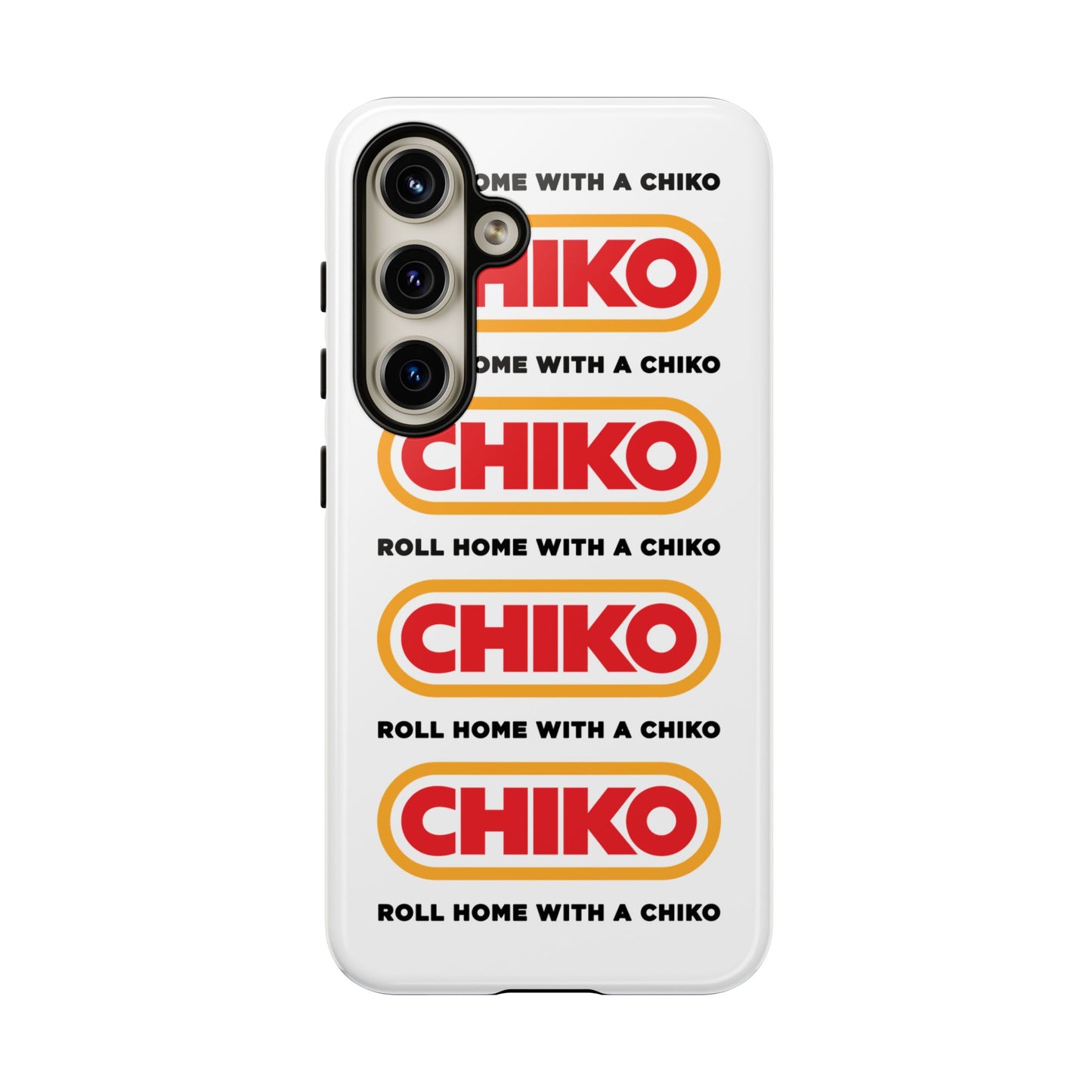 Phone Case - ROLL HOME WITH A CHIKO Tough Protective Case