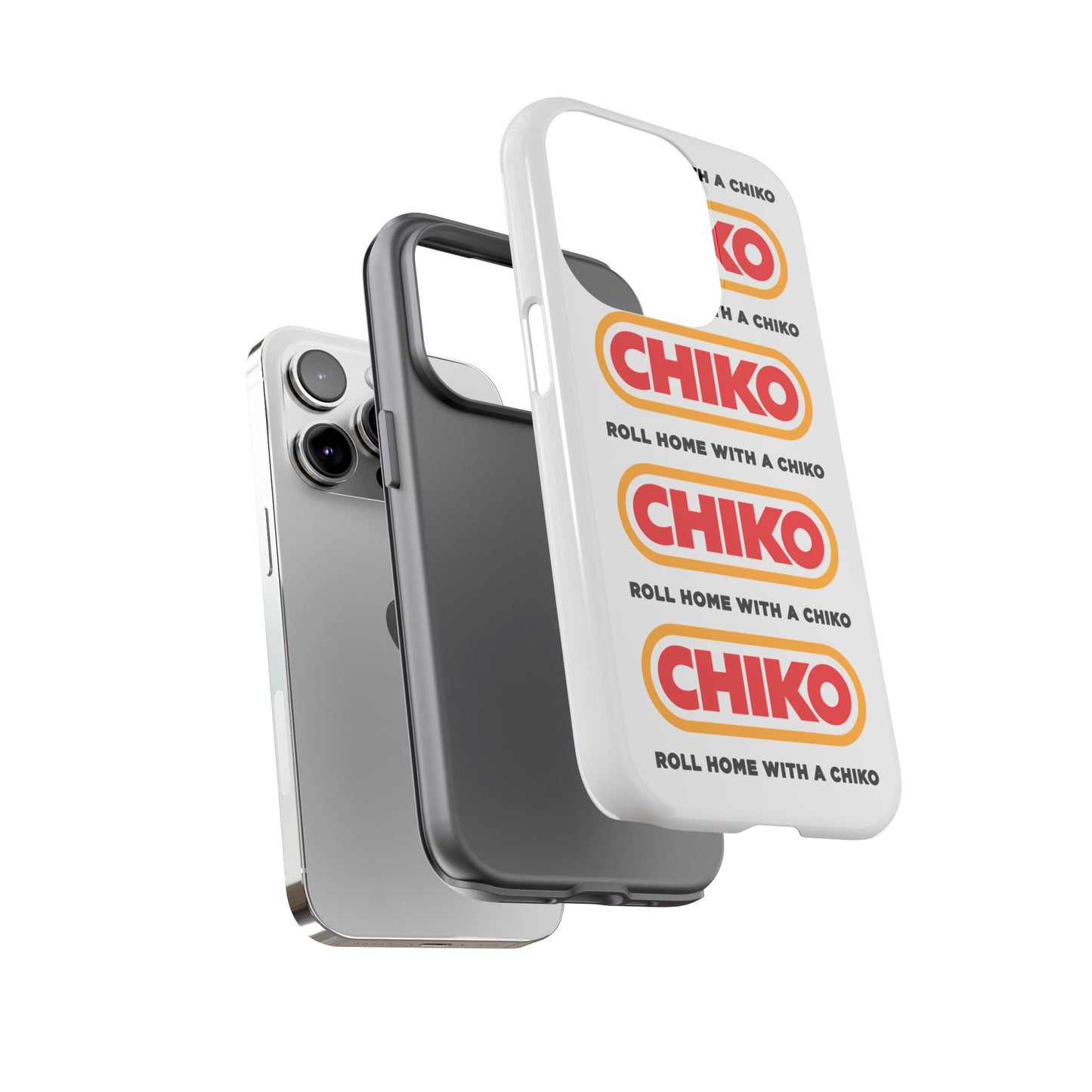 Phone Case - ROLL HOME WITH A CHIKO Tough Protective Case