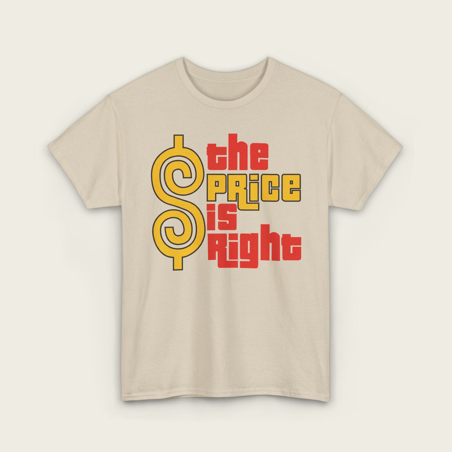 The Price Is Right Unisex Tee