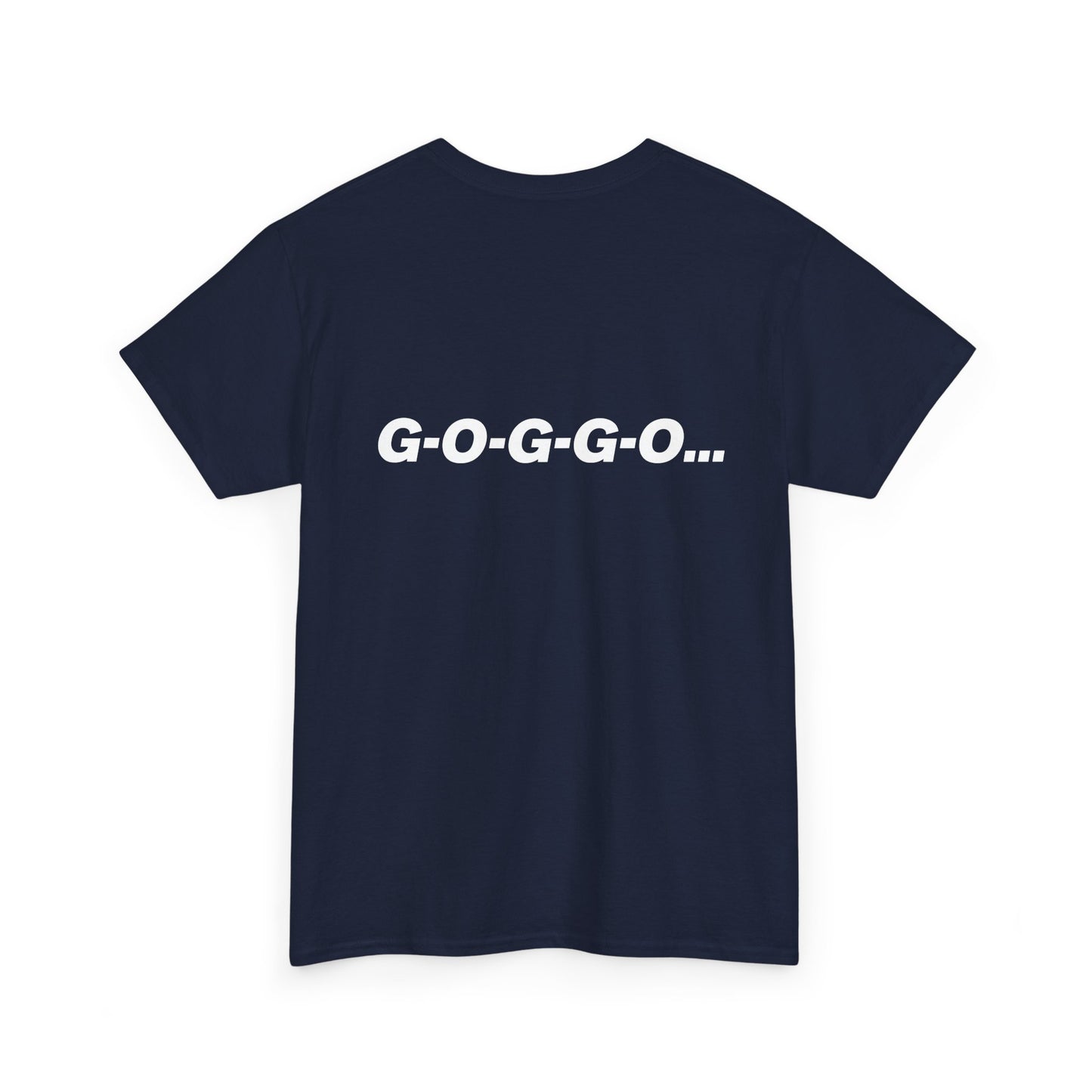 G-O-G-G-O Unisex Tee